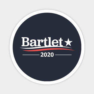 WEST WING Shirt, President BARTLET, Bartlet 2020, Bartlet For America T-Shirt Magnet